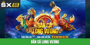 Bắn cá Long Vương